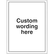 Custom Blank White Sign