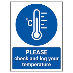 PLEASE Check And Log Your Temperature