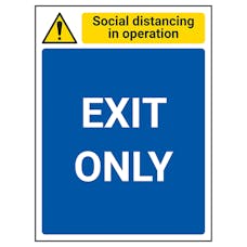 Social Distancing In Operation - Exit Only