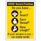 COVID-Secure Premises - Do You Have...GO HOME NOW!