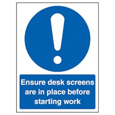 Ensure Desk Screens In Place Before Work