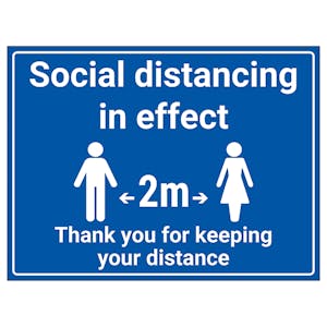Social Distancing In Effect - 2m - Thank You