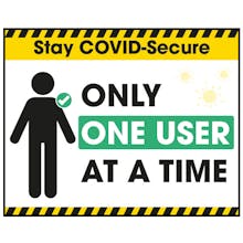 Stay COVID-Secure Only One User At A Time Label