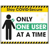 Stay COVID-Secure Only One User At A Time Label