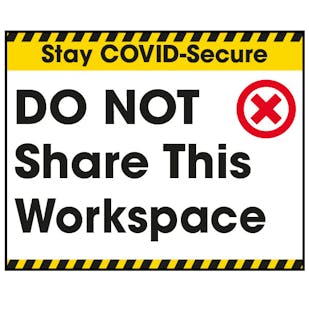 Stay COVID-Secure Do Not Share This Workspace Label