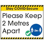 Stay COVID-Secure Please Keep 2 Metres Apart Label