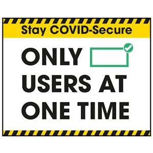Stay COVID-Secure Only "Blank" Users At One Time Label