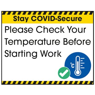 Stay COVID-Secure Please Check Your Temperature Label