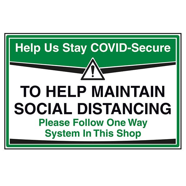 Stay Covid Secure Follow One Way System Stay Covid Secure Follow One Way System