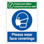 Protect Your Fellow Customers / Wear Face Coverings