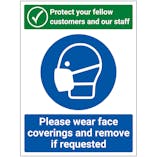 Protect Your Fellow Customers / Wear Face Coverings and Remove