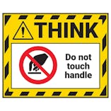 Think - Do Not Touch Handle Label
