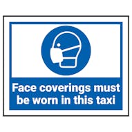 Face Coverings Must Be Worn In This Taxi Label