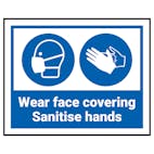 Wear Face Coverings - Sanitise Hands Label
