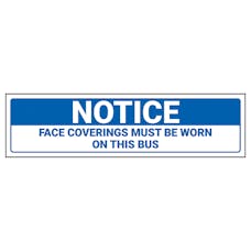 Notice - Face Coverings Must Be Worn On Bus Label