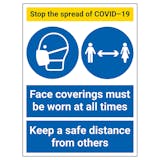 Stop The Spread - Face Coverings Must Be Worn / Safe Distance