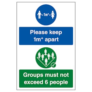 Please Keep 1m+ Apart - Groups Must Not Exceed 6 People | COVID-Secure ...