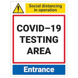 COVID-19 Testing Area - Entrance