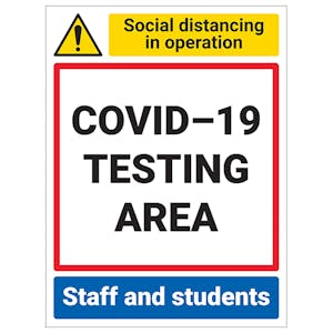 COVID-19 Testing Area - Staff/Students