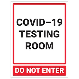 COVID-19 Testing Room - Do Not Enter