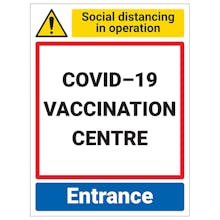 COVID-19 Vaccination Centre - Entrance