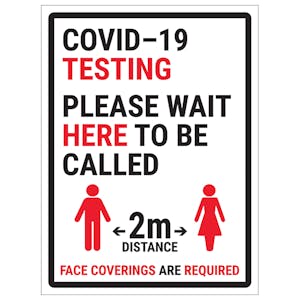COVID-19 Testing - Please Wait Here - 2M