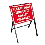 Please Wait Here Until Called Forward Stanchion Frame