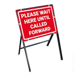Please Wait Here Until Called Forward Stanchion Frame