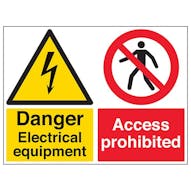 Danger Electrical Equipment/Access Prohibited