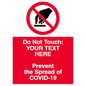 Do Not Touch - Prevent Spread