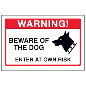 Beware Of The Dog, Enter At Own Risk