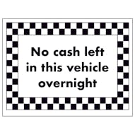 No Cash Left in This Vehicle Overnight