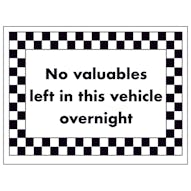 No Valuables Left in This Vehicle Overnight