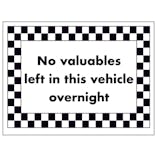 No Valuables Left in This Vehicle Overnight