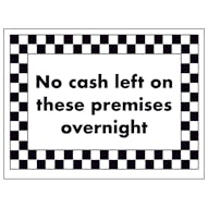 No Cash Left on These Premises Overnight