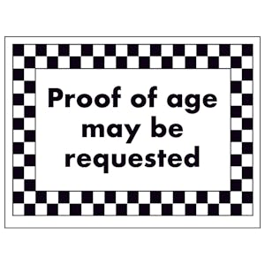 Proof of Age May Be Requested