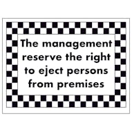 The Management Reserve The Right to Eject Persons From...