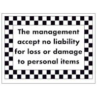 The Management Accept No Liability For Loss Or Damage...