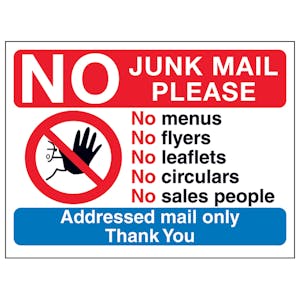 No Access Symbol: No Junk Mail Please, No Menus...