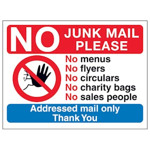 No Access Symbol: No Junk Mail Please, No Menus, No...