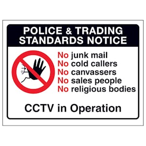 Police & Trading...No Junk Mail, No...CCTV in Operation