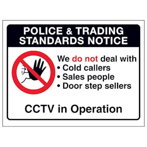 Police & Trading...We Do Not Deal With...CCTV in Operation