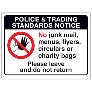 Police & Trading Standards...Please Leave and Do Not...