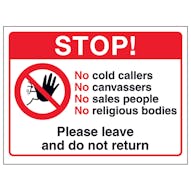 Stop! No Cold Callers, No...Please Leave and Do Not Return