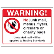 Warning! No Junk Mail, Menus...Unwanted Mail Will Be Reported...