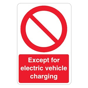 Except Electric Vehicle Charging - Prohibition Symbol