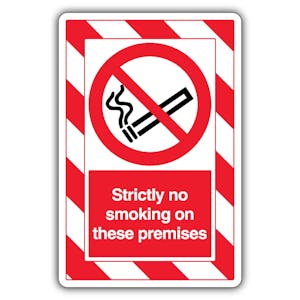 Strictly No Smoking On These Premises - ExtraViz