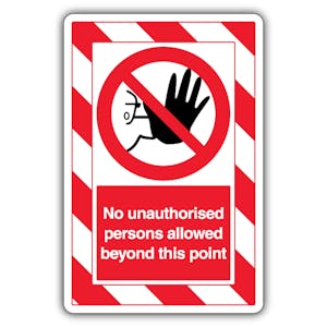 No Unauthorised Persons Allowed Beyond This Point - ExtraViz