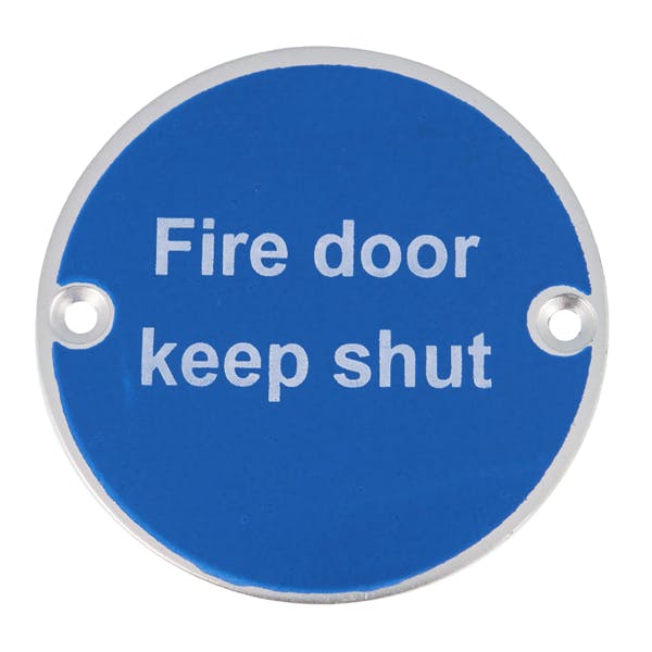 Fire Door Keep Shut - Aluminium