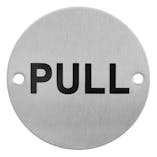 PULL Door Sign - Stainless Steel